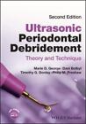 Ultrasonic Periodontal Debridement: Theory and Technique by Dani Botbyl Paperbac