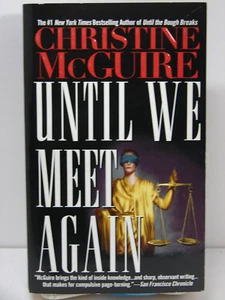 Until We Meet Again — Christine McGuire (1999, Paperback, ) 6139 - Picture 1 of 3
