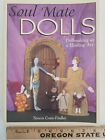 SOULS+MATE+DOLLS+Book+Dollmaking+as+a+Healing+Art+CREATIVE+DOLL+SEWING+PATTERNS