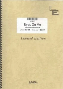 Sheet Music Piano Solo Eyes On Me / Final Fantasy VIII Faye Wong On-Demand LPS12 - Picture 1 of 1