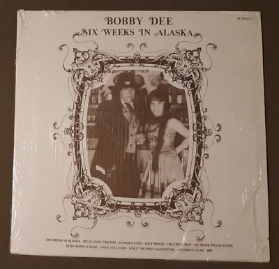 Bobby Dee Six Weeks in Alaska by Eagle Records 33rpm VINYL LP w/shrinkwrap - Image 1 of 3