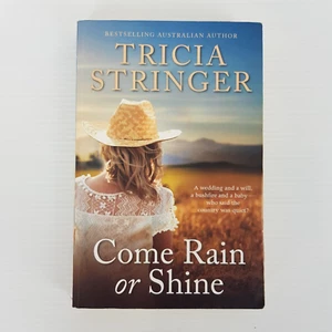 Come Rain or Shine By Tricia Stringer Large PB 2019 - Bild 1 von 10