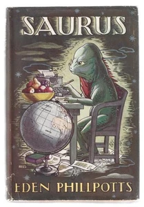 Saurus by Eden Phillpotts (First Edition) - Picture 1 of 1