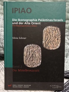 IPIAO: Die Ikonographie Palästinas/Israels und der Alte Orient/Schröer/Book 2 - Picture 1 of 10