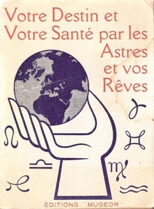 Votre destin et votre santé par les Astres et vos Rêves | Anonyme | Bon état - Picture 1 of 1