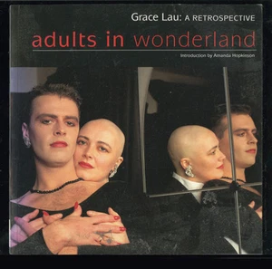 Grace Lau: A Retrospective, Adults in Wonderland, PB, 1997, 1st - Picture 1 of 2
