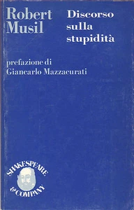 Robert Musil - Discorso sulla stupidità - Foto 1 di 1