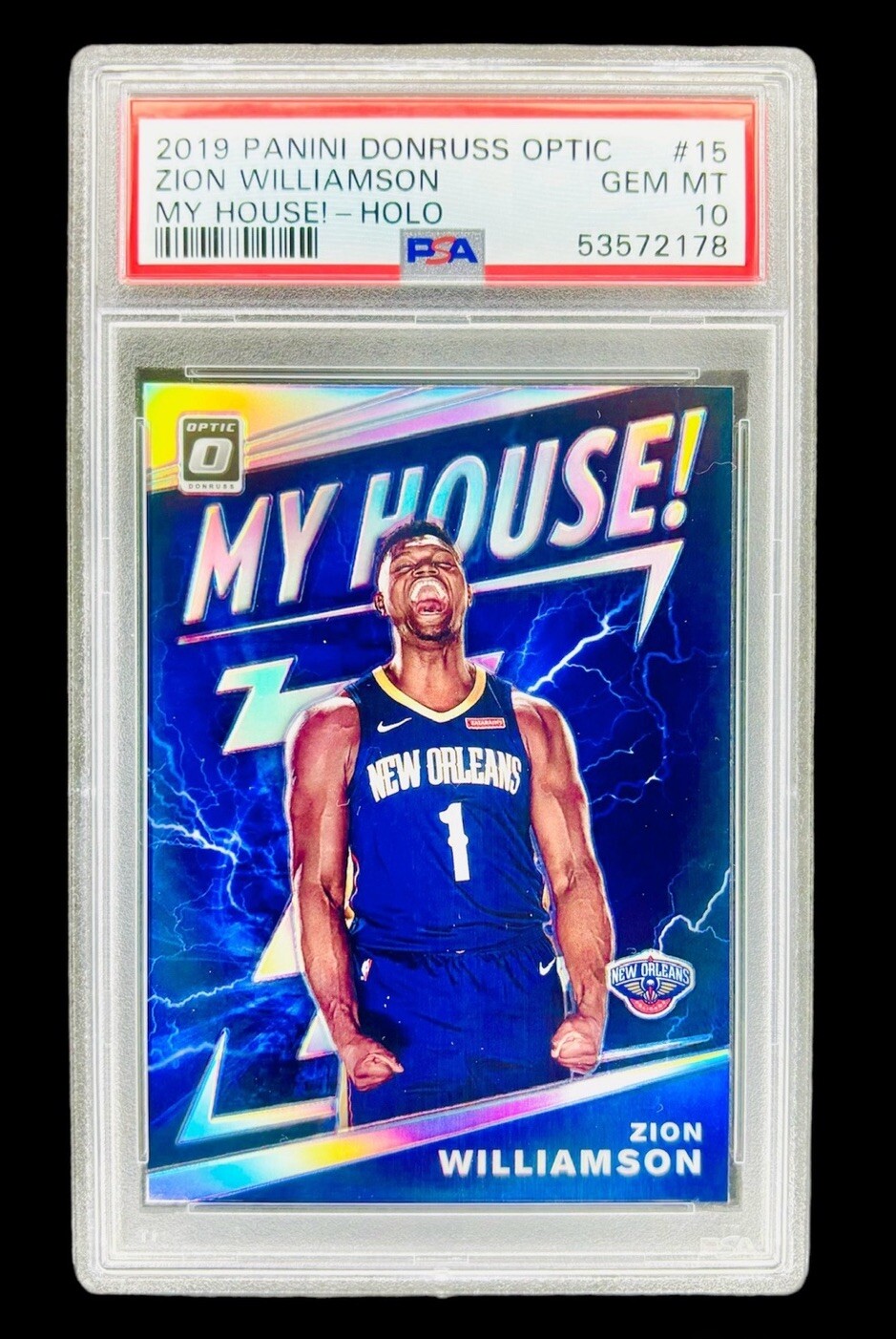 ZION WILLIAMSON 2019 Donruss Optic #15 My House! HOLO Prizm ROOKIE PSA 10 Gem RC