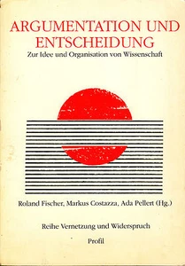 Argumentation und Entscheidung von Roland Fischer (Taschenbuch) - Imagen 1 de 1