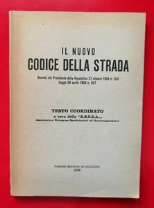 Il Nuovo Codice della Strada, Tamari editore in Bologna, 1959. - Picture 1 of 2
