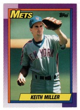 Keith Miller - New York Mets - MLB - 1990 Topps Baseball # 58 MT