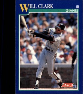 1991 Score #7 Will Clark - Giants