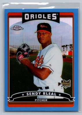 2006 Topps Chrome #291 Sendy Rleal Blue Refractors Baltimore Orioles - Image 1 of 2