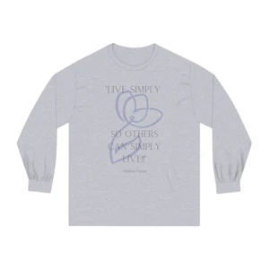  Camiseta Manga Larga Madre Teresa Camiseta Live Simply So Others Can Simply Live  - Imagen 1 de 13