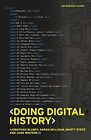 Doing Digital History A Beginners Guide To Working With Text As Data Jonath