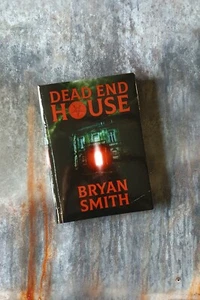 DEAD END HOUSE: Bryan Smith Thunderstorm Books Signed & Numbered Ltd Edition - Picture 1 of 5