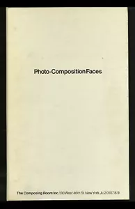 1968 The Composing Room PHOTO-COMPOSITION FACES Type Novelty Specs 190-pg Binder - Picture 1 of 12