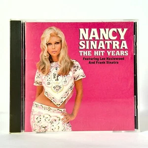 Nancy Sinatra The Hit Years Featuring Lee Hazlewood & Frank Sinatra (CD RHINO) - Picture 1 of 3