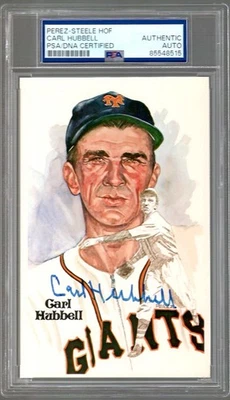 CARL HUBBELL AUTOGRAPHED PEREZ STEELE POSTCARD     NY GIANTS     JSA+PSA SLABBED - Image 1 of 2