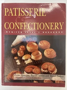 Patisserie & Confectionery NVQ / SVQ Level 3 Workbook by Victor Cesarani (Paperb - Picture 1 of 5
