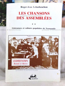 LES CHANSONS DES ASSEMBLÉES, ROGER-JEAN LEBARBENCHON, ÉDITIONS ISOÈTE, 1989 - Picture 1 of 21