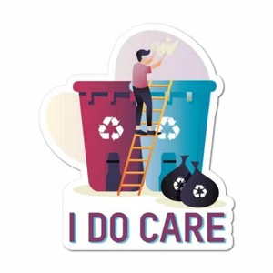 I Do Care Sticker Decal Reuse Recycle Environment Eco Friendly Funny - Picture 1 of 5