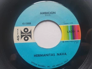 HERMANITAS NAVA - Ambicion / Hay Una Cosa 1971 RANCHERA Orfeon - Imagen 1 de 4