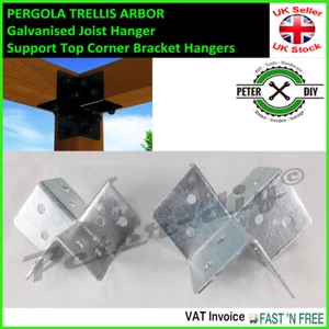 PERGOLA TRELLIS ARBOR Galvanised Joist Hanger Support Top Corner Bracket Hangers - Picture 1 of 4
