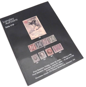 Longley Stamp Auction Catalog 2008 Stampless Covers Centennials Precancels - Picture 1 of 5