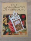 ORIGINAL REKLAME WERBUNG 1973 EVE Zigaretten  Eve,legt Wert auf Ihr Äußeres ...