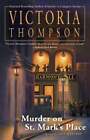Murder On St. Mark's Place: A Gaslight Mystery By Victoria Thompson: New