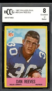 1967 Philadelphia #58 Dan Reeves Rookie Card BGS BCCG 8 Excellent+ - Picture 1 of 2