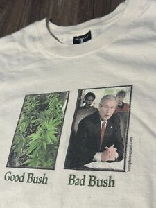 Vintage 2000s Weed Good Bush vs Bad George Bush Stoner Pot Funny Y2K T-Shirt XL