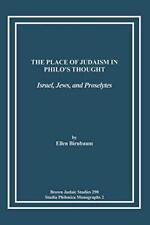 Ellen Birnbaum The Place of Judaism in Philo's Thought (Paperback) (UK IMPORT)