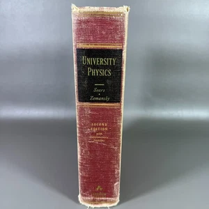 University Physics Complete Edition 2nd Edition Sears & Zemansky 1957 Printing - Picture 1 of 17
