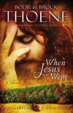 When Jesus Wept [The Jerusalem Chronicles]