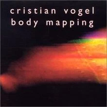 Body Mapping von Vogel,Cristian | CD | Zustand sehr gut - Bild 1 von 2
