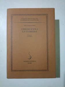 Chiose sopra la «Comedia» - Salerno Ed; 2018 - Foto 1 di 12