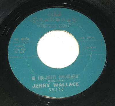 Jerry Wallace In The Misty Moonlight / Even The Bad Times Are Good 45  7” 23W12 - Image 1 of 4