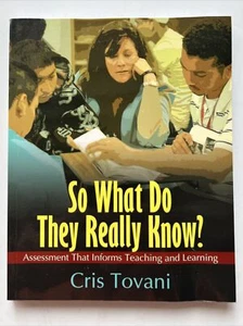 So What Do They Really Know? : Assessment That Informs Teaching and Learning by - Picture 1 of 2