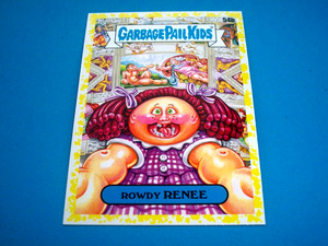 2023 TOPPS Garbage Pail Kids Go On Vacation "ROWDY RENEE" #54b Yellow Border