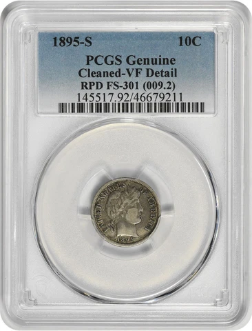 1895-S Barber Silver Dime RPD FS-301 Genuine (Cleaned - VF Detail) PCGS Cover