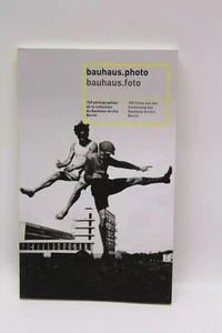 Bauhaus.photo 100 Fotos der Sammlung des Bauhaus-Archivs Berlin NEU (L) - Bild 1 von 3