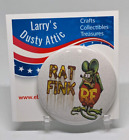 Rat Fink Old School  2.25" Pinback Button Badge White