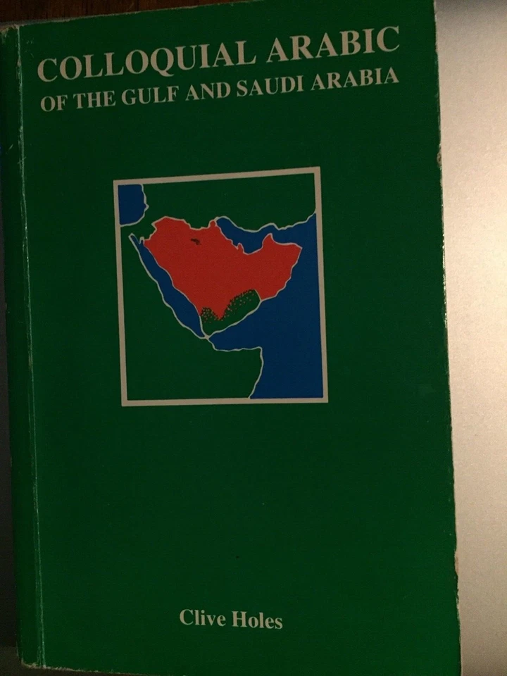 Colloquial Arabic of the Gulf and Saudi Arabia:  by... - Image 1 of 4