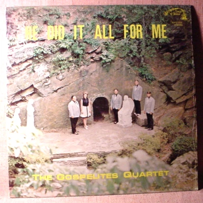The Gospelites Quartet Mint/NM Stereo Lp - He Did It All For Me SOS Records 1972 - Image 1 of 3