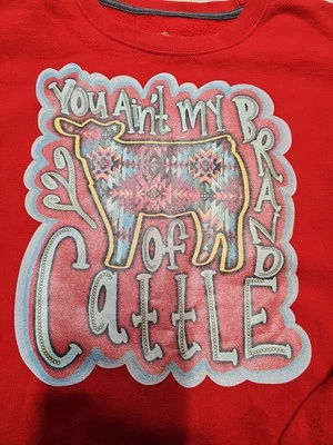 Sudadera manga larga serigrafiada You Ain't My Brand Of Cattle talla XL Foto 1 de 4