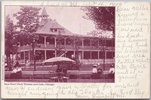 Vintage CHICAGO Illinois Postkarte SANS SOUCI PARK THEATER AND CAFE / 1905 abgebrochen - Bild 1 von 2
