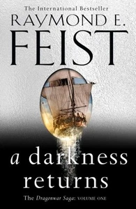 A Darkness Returns (The Dragonwar Saga, Book 1) by Raymond E. Feist - Picture 1 of 1