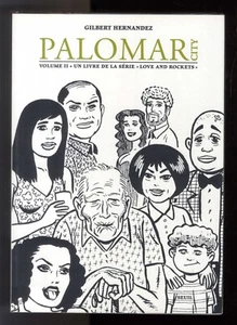 PALOMAR CITY T2 LOVE AND ROCKETS GILBERT HERNANDEZ SEUIL 2007 - Foto 1 di 3